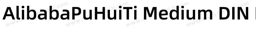 AlibabaPuHuiTi Medium DIN Bold字体转换